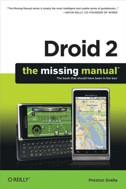 Preston Gralla - Droid 2: The Missing Manual, E-bok