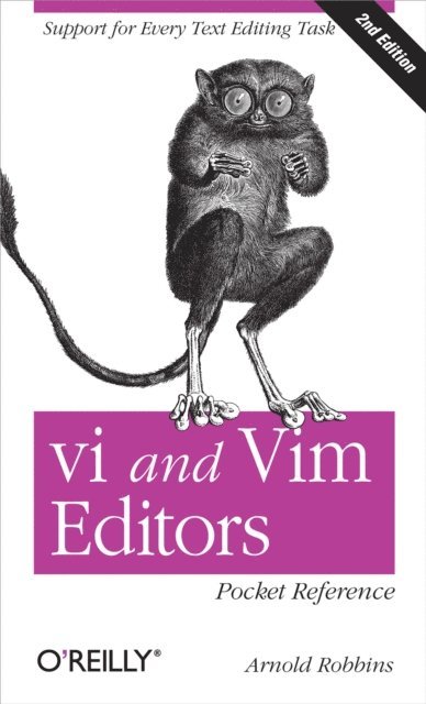 Arnold Robbins - vi and Vim Editors Pocket Reference, E-bok