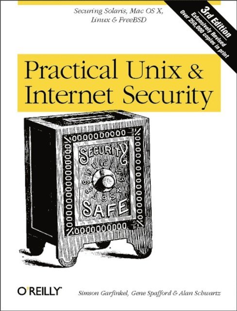 Alan Schwartz, Gene Spafford, Simson Garfinkel - Practical UNIX and Internet Security, E-bok