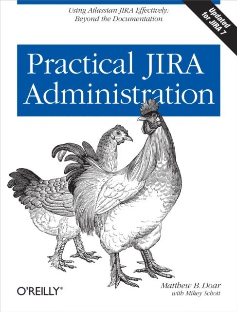 Matthew B. Doar - Practical JIRA Administration, E-bok