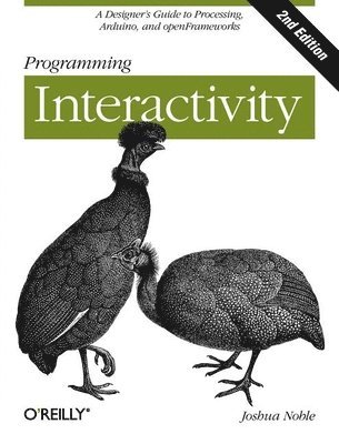 Joshua Noble - Programming Interactivity, Häftad. Tillgänglighet: Lägg i varukorg