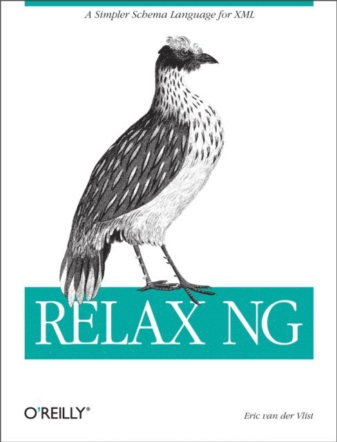 Eric van der Vlist - RELAX NG, E-bok