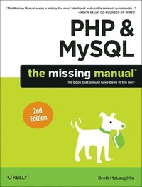 PHP & MySQL: The Missing Manual 2nd Edition