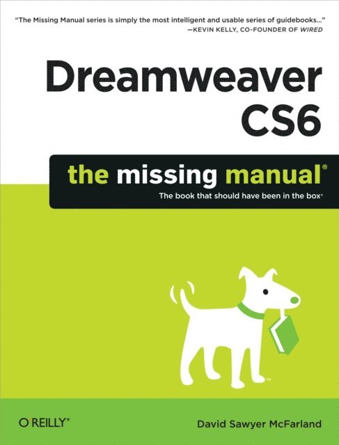 David Sawyer McFarland - Dreamweaver CS6: The Missing Manual, E-bok