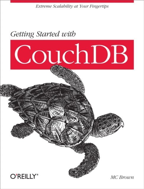 MC Brown - Getting Started with CouchDB, E-bok
