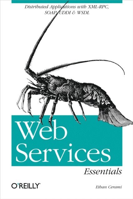 Ethan Cerami - Web Services Essentials, E-bok. Tillgänglighet: Lägg i varukorg