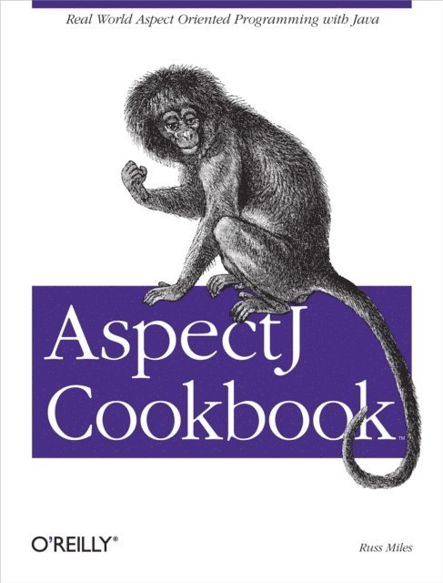 Russ Miles - AspectJ Cookbook, E-bok