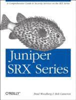 Brad Woodberg - Juniper SRX Series, Häftad