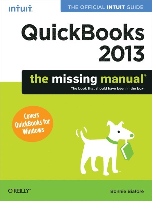 Bonnie Biafore - QuickBooks 2013: The Missing Manual, E-bok