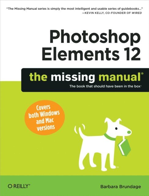 Barbara Brundage - Photoshop Elements 12: The Missing Manual, E-bok. Tillgänglighet: Lägg i varukorg