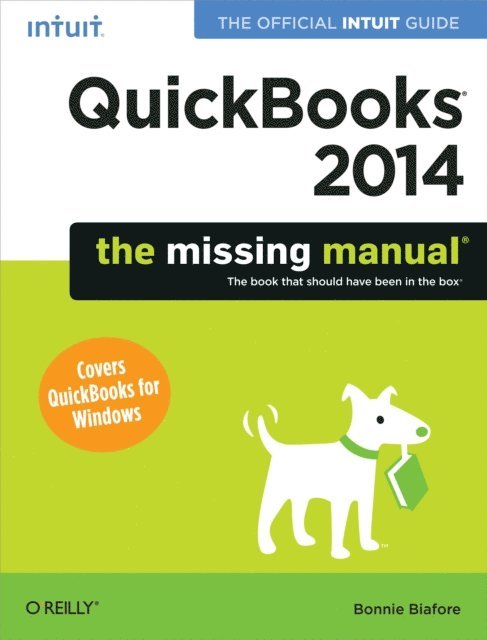 Bonnie Biafore - QuickBooks 2014: The Missing Manual, E-bok