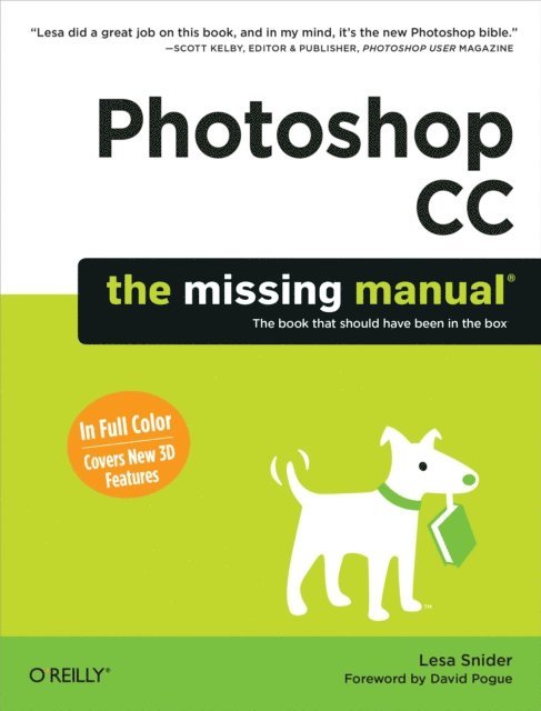 Lesa Snider - Photoshop CC: The Missing Manual, E-bok