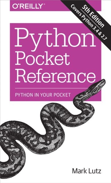 Mark Lutz - Python Pocket Reference, E-bok