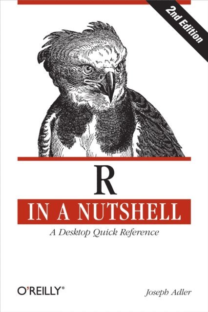 Joseph Adler - R in a Nutshell, E-bok