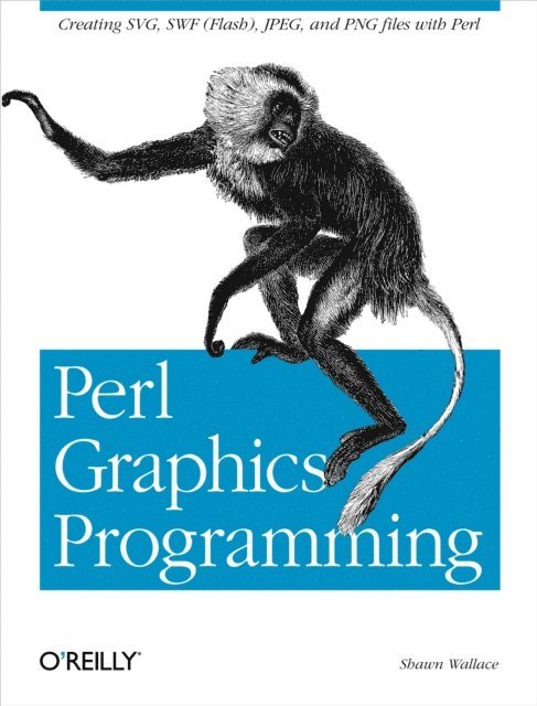Shawn Wallace - Perl Graphics Programming, E-bok