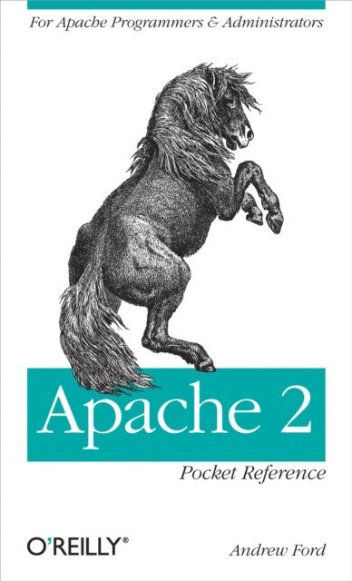 Andrew Ford - Apache 2 Pocket Reference, E-bok