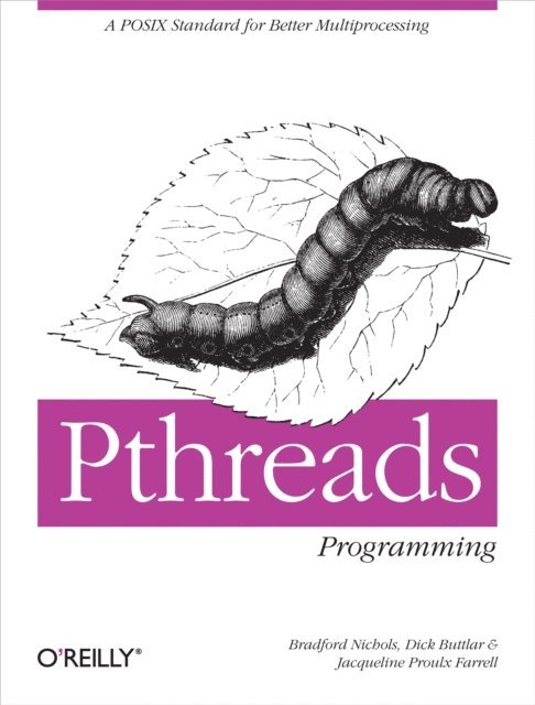 Bradford Nichols, Jacqueline Farrell, Dick Buttlar - PThreads Programming, E-bok