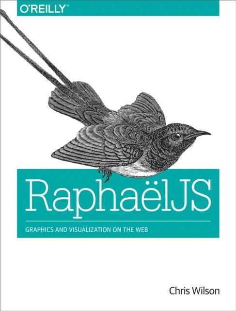 Chris Wilson - RaphaelJS, E-bok