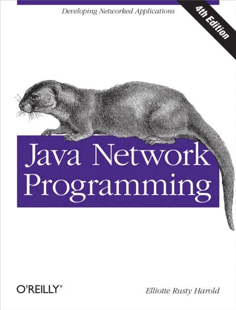 Elliotte Rusty Harold - Java Network Programming, E-bok