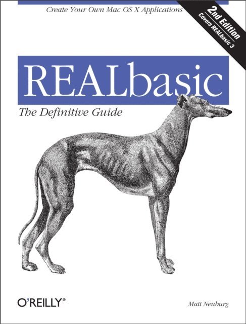 Matt Neuburg - REALBasic: TDG, E-bok