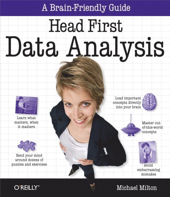 Michael Milton - Head First Data Analysis, E-bok