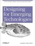 Designing for Emerging Technologies