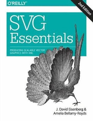 J. Eisenberg - SVG Essentials, Häftad