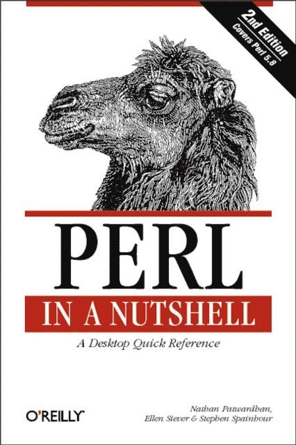 Stephen Spainhour, Ellen Siever, Nathan Patwardhan - Perl in a Nutshell, E-bok