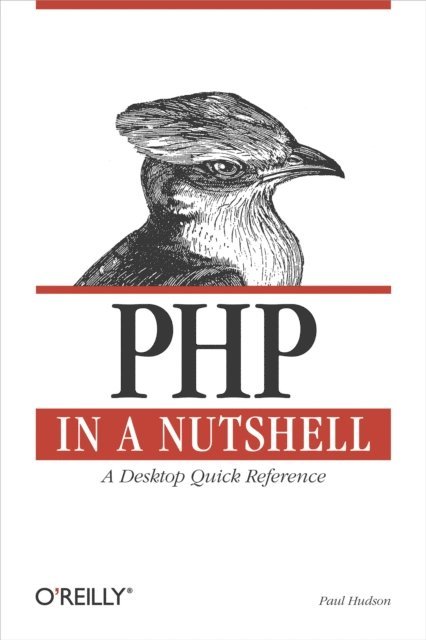Paul Hudson - PHP in a Nutshell, E-bok