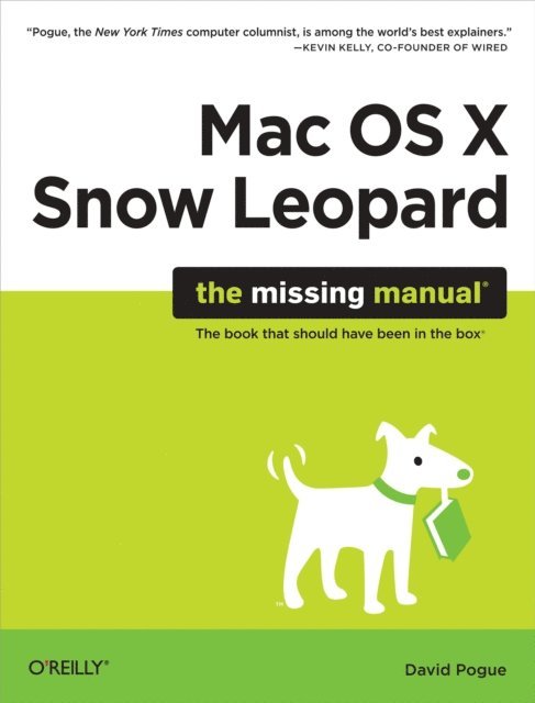 David Pogue - Mac OS X Snow Leopard: The Missing Manual, E-bok