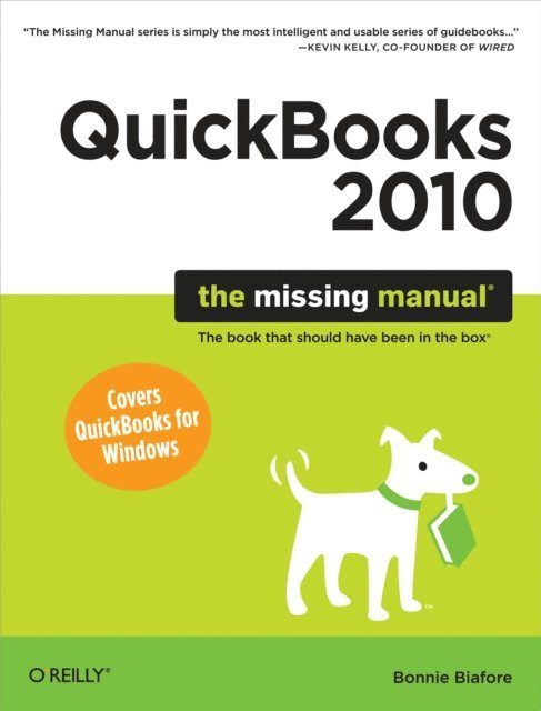 Bonnie Biafore - QuickBooks 2010: The Missing Manual, E-bok