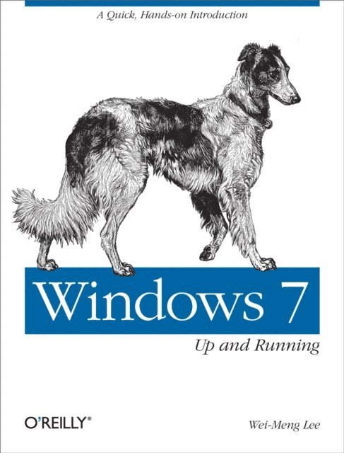 Wei-Meng Lee - Windows 7: Up and Running, E-bok