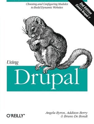 Addison Berry - Using Drupal, Häftad