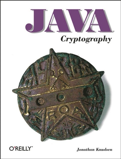 Jonathan Knudsen - Java Cryptography, E-bok