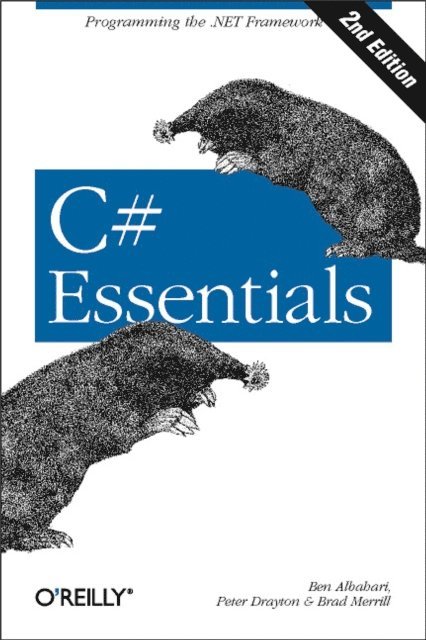 Brad Merrill, Peter Drayton, Ben Albahari - C# Essentials, E-bok