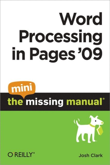 Josh Clark - Word Processing in Pages '09: The Mini Missing Manual, E-bok