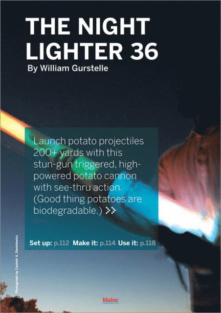 William Gurstelle - Night Lighter 36 Spud Gun, E-bok. Tillgänglighet: Lägg i varukorg