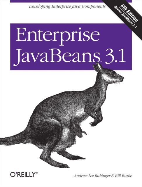 Bill Burke, Andrew Lee Rubinger - Enterprise JavaBeans 3.1, E-bok