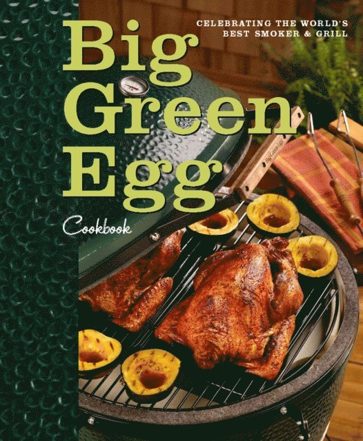 Big Green Egg Cookbook
