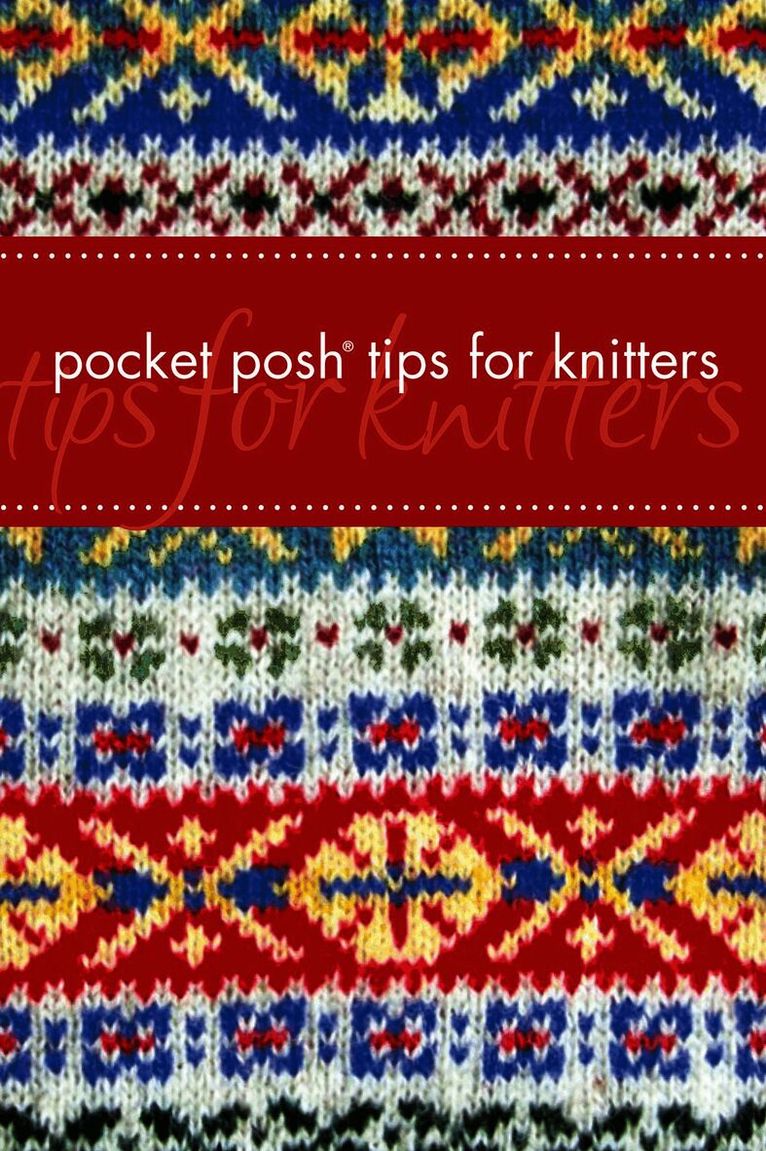 Jayne Davis - Pocket Posh Tips for Knitters, Häftad