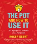 Pot and How to Use It