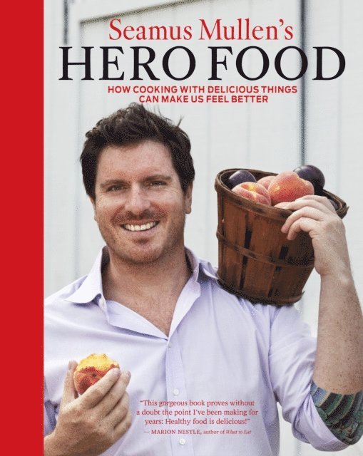 Seamus Mullen - Seamus Mullen's Hero Food, E-bok