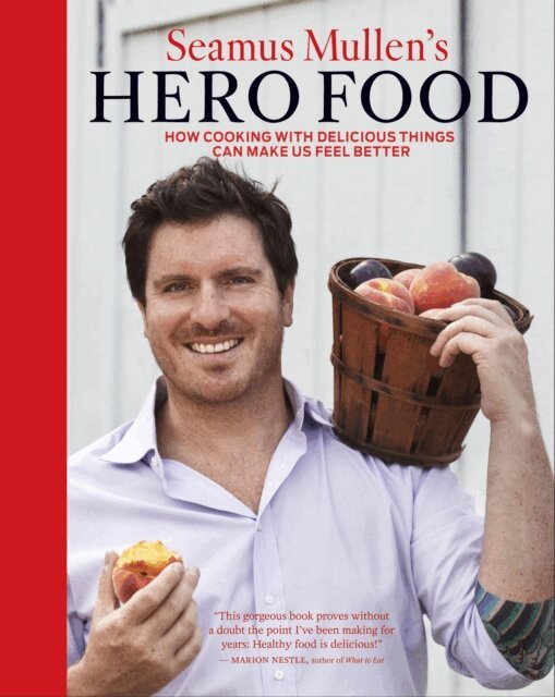 Seamus Mullen - Seamus Mullen's Hero Food, E-bok
