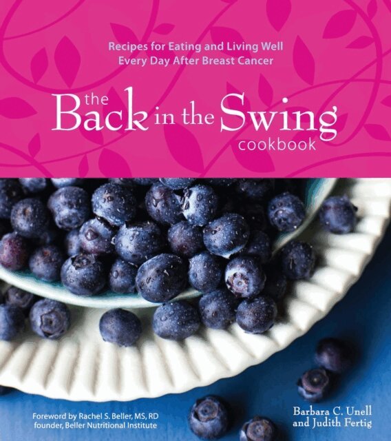 Judith Fertig, Barbara C. Unell - Back in the Swing Cookbook, E-bok
