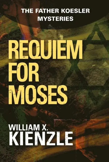 William Kienzle - Requiem for Moses, E-bok. Tillgänglighet: Lägg i varukorg