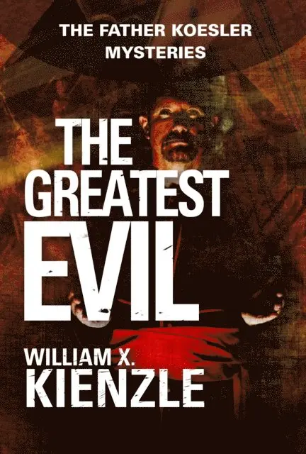 William Kienzle - Greatest Evil, E-bok. Tillgänglighet: Lägg i varukorg