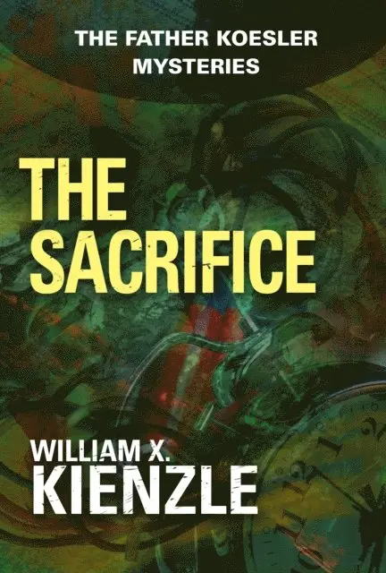 William Kienzle - Sacrifice, E-bok. Tillgänglighet: Lägg i varukorg