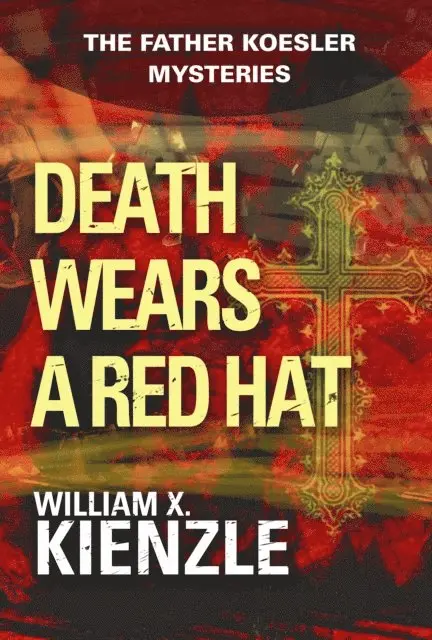 William Kienzle - Death Wears a Red Hat, E-bok. Tillgänglighet: Lägg i varukorg