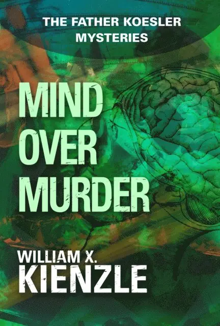 William Kienzle - Mind Over Murder, E-bok. Tillgänglighet: Lägg i varukorg