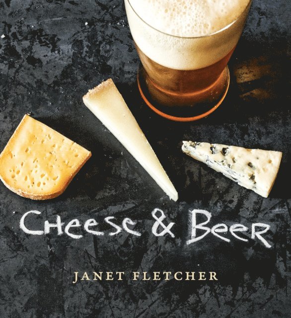 Janet Fletcher - Cheese & Beer, E-bok